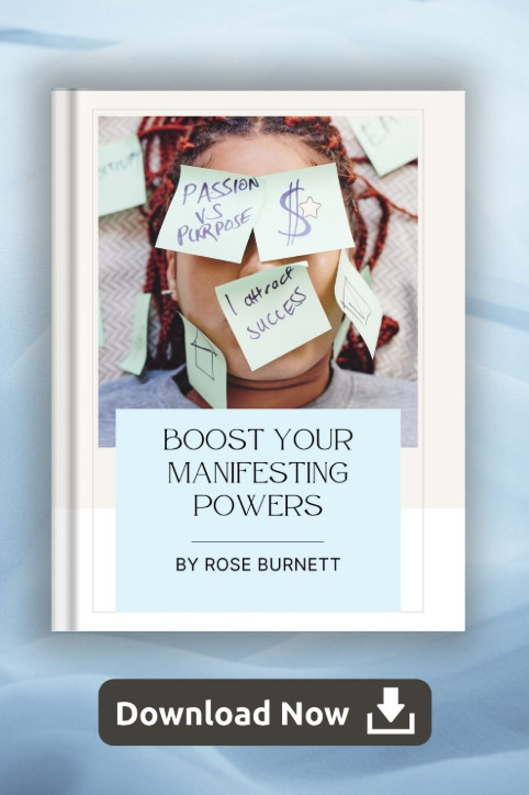 Boost Manifesting Powers eBook by Mindset Coach, Rose Burnett