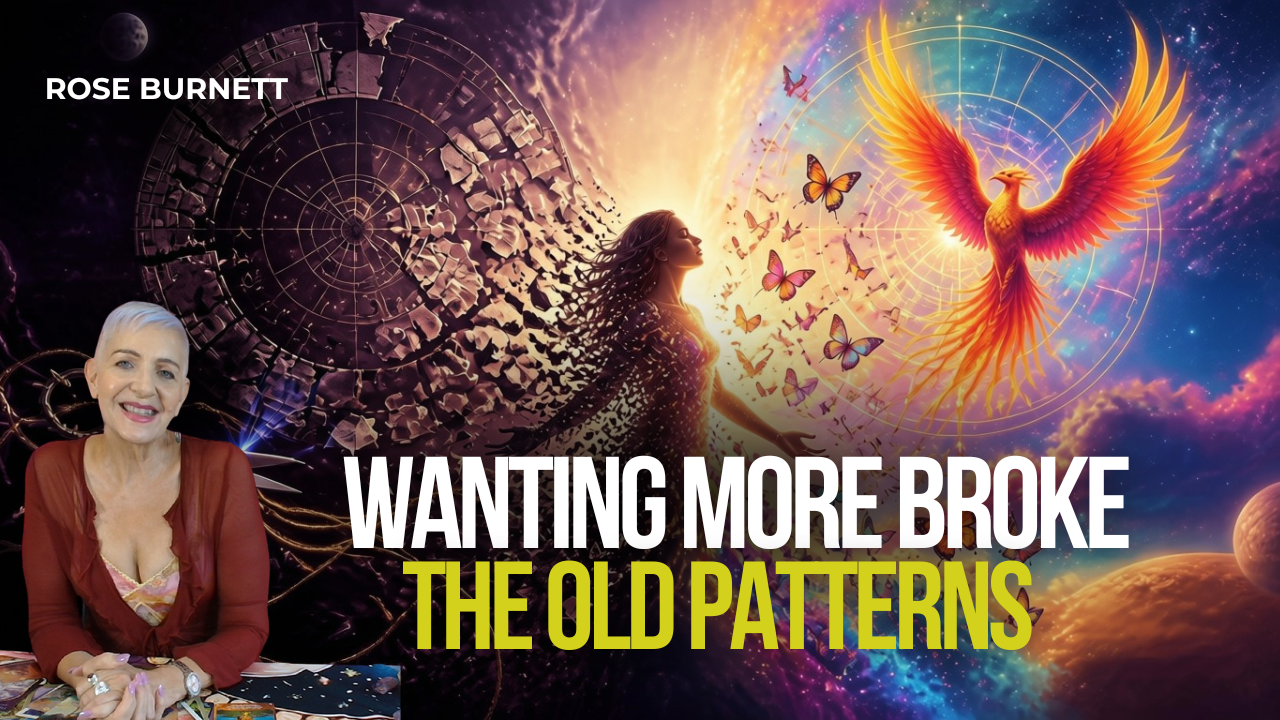 Wanting More Broke the Old Patterns & Ended Karmic Contracts