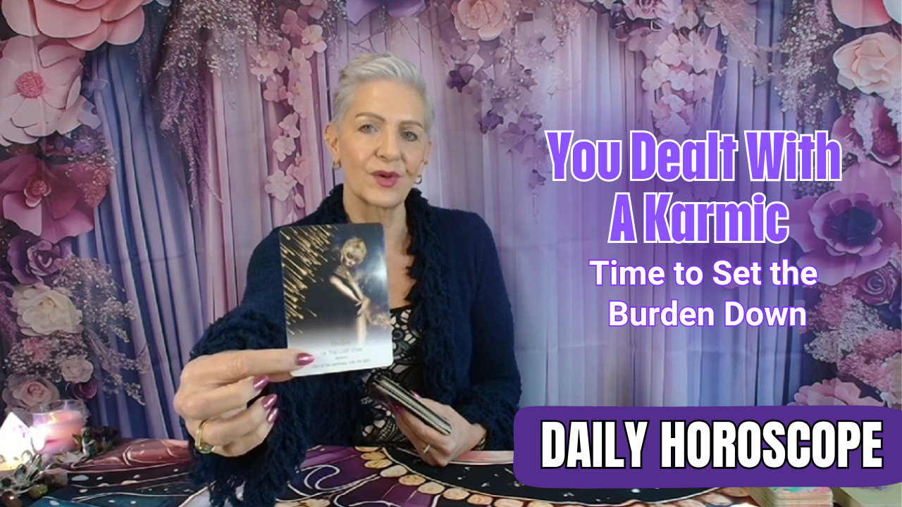 You Dealt With a Karmic – Time to Set the Burden Down