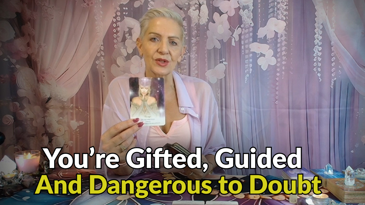 You’re Gifted, Guided, and Dangerous to Doubt