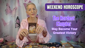 Weekend Horoscope 5-09-2026 by Psychic Medium, Rose Burnett at The Rose Burnett Show